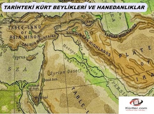 Tarihte Kurulan Kürt Beylikler Emirlikler Prenslikler ve Hanedanlıklar