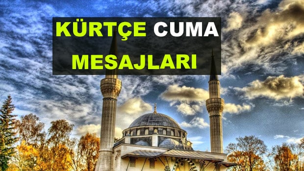 Kürtçe Cuma Mesajları