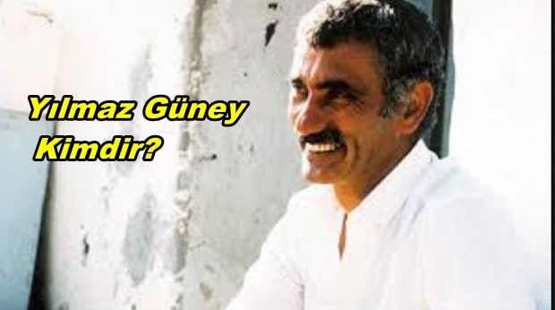 Yılmaz Güney Kimdir Nereli? Kürt Mü?