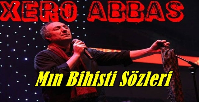 Min Bihisti Kürtçe ve Türkçe Sözleri