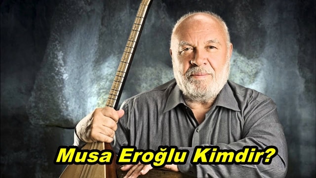 Musa Eroğlu Kimdir? Nereli ve Hayatı