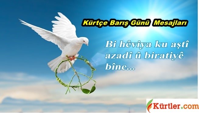 Kürtçe Barış Günü Mesajları