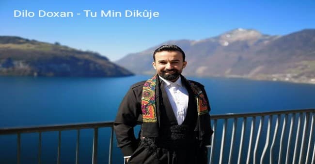 Dilo Doxan Tu Min Dikûje Türkçe Şarkı Sözleri