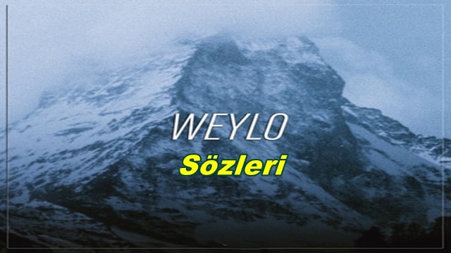 Weylo Türkçe Sözleri